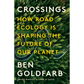 "Crossings: How Road Ecology Is Shaping the Future of Our Planet" - Signed by Author